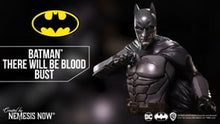 Load and play video in Gallery viewer, Batman: There Will be Blood Bust 30cm